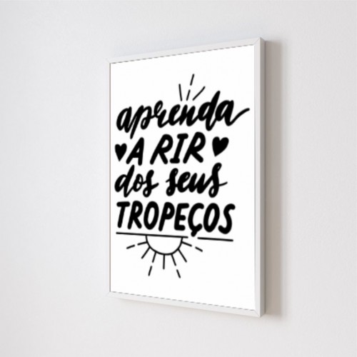 Quadro Decorativo Frase Motivacional 04 em Adesivo com Moldura Caixa